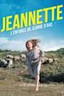 Jeannette – Die Kindheit der Jeanne d’Arc