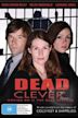 Dead Clever: The Life and Crimes of Julie Bottomley