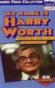 My Name Is Harry Worth