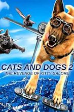 Como perros y gatos 2: La venganza de Kitty Galore