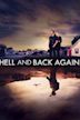 Hell and Back Again