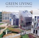 Green Living: Architecture and Planning