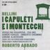 Bellini: I Capuleti e I Montecchi