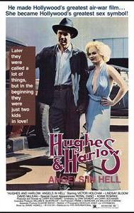 Hughes and Harlow: Angels in Hell