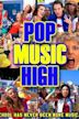 Pop Music High