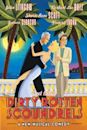 Dirty Rotten Scoundrels (musical)