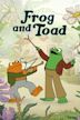 Frog and Toad