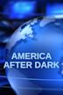 America After Dark
