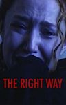 The Right Way (2004 film)