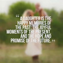 47 Beautiful Daughter Quotes And Sayings With Images