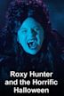 Roxy Hunter and the Horrific Halloween