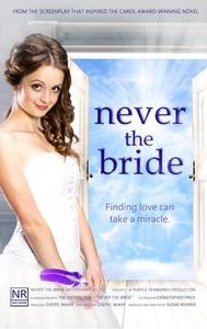 Never the Bride | Comedy, Romance