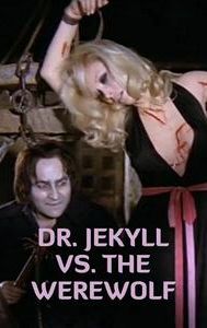 Dr. Jekyll and the Wolfman