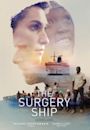 The Surgery Ship Series