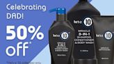 It's a 10® Haircare Announces 50% Off Sale on He's a 10 Men's Collection for Father's Day!