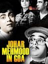 Johar-Mehmood in Goa