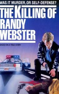 The Killing of Randy Webster