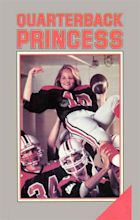 Quarterback Princess Movie Posters From Movie Poster Shop