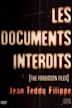 Les documents interdits