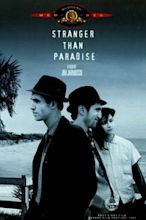 Stranger Than Paradise