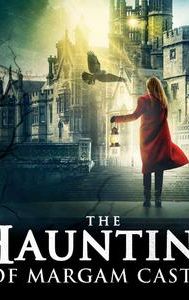 The Haunting of Margam Castle