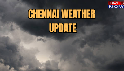 Week-Long Rain On The Cards For Chennai, 'Yellow Alert' Issued For Today-Check Forecast