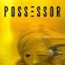 Possessor