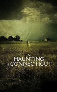 A Haunting in Connecticut