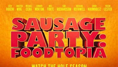 Look: 'Sausage Party: Foodtopia' gets poster, July premiere date