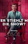 Wer stiehlt mir die Show?