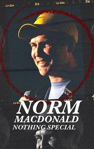 Norm Macdonald: Nothing Special