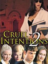 Cruel Intentions 2