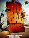 Big Bad Bugs