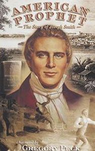 American Prophet:  The Story of Joseph Smith