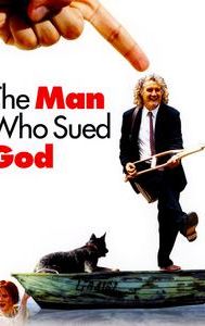 The Man Who Sued God