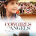 Cowgirls and Angels – Ein himmlisches Pferdeabenteuer