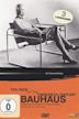 Bauhaus: The Face of the 20th Century