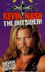 WCW Superstar Series: Kevin Nash - The Outsider!
