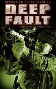 Operation Delta Force 4: Deep Fault