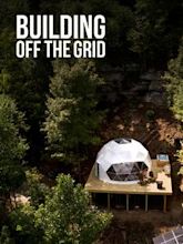 Building Off the Grid