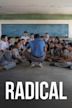 Radical (film)