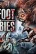 Bigfoot Vs. Zombies