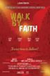 Walk by Faith | Drama