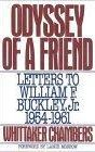 Odyssey of a Friend: Letters to William F. Buckley Jr. 1954-1961