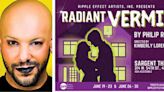 Ripple Effect Artists to Present RADIANT VERMIN by Philip Ridley at The ATA