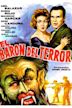 El barón del terror