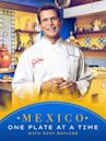 Mexico: One Plate at a Time With Rick Bayless