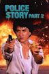 Police Story 2