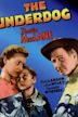 The Underdog (1943 film)