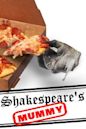 Shakespeare's Mummy | Action, Adventure, Comedy